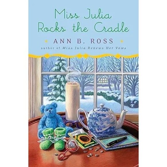 Miss Julia Rocks The Cradle By Ann B. Ross Humorous Fiction Paperback - Picture 1 of 1